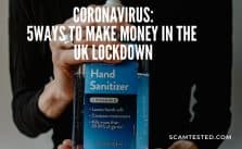 Coronavirus: 5 Ways To Make Money In The UK Lockdown