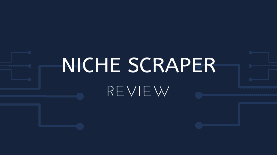 Niche scraper Review