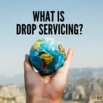 What Is Drop Servicing